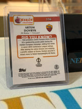 Artem Dovbyk Green Ice / Shattered Parallel – 2024-25 Topps Merlin Collections UEFA – AS Roma trading card, back