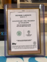Henrik Larsson 11/25 Legendary Ink Framed Autograph – 2024-25 Topps Museum Collection UEFA Club C – Celtic trading card, back