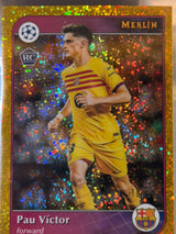 Pau Víctor 10/50 Base card #43, gold sparkle/glitter parallel – Topps Merlin Collections UEFA Club Competitions 2024/25 – FC 