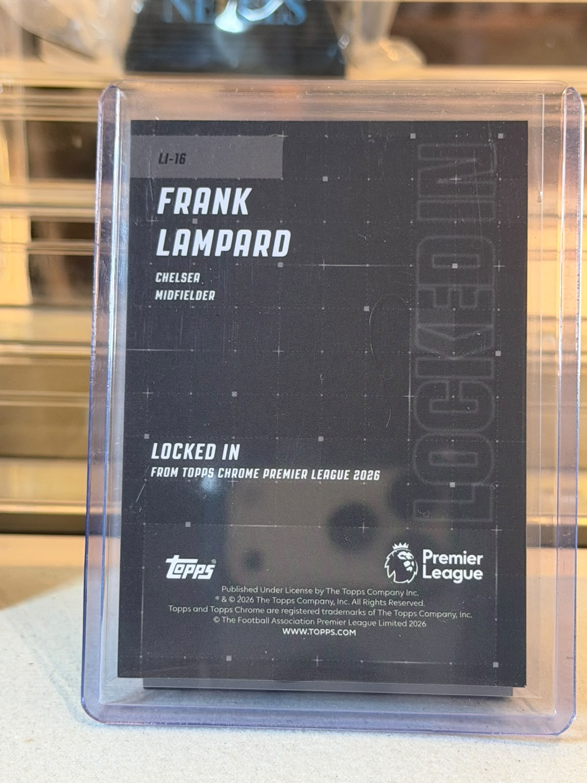 Frank Lampard - Chelsea - 2026 Topps Chrome Premier League Locked In LI-16 (back)
