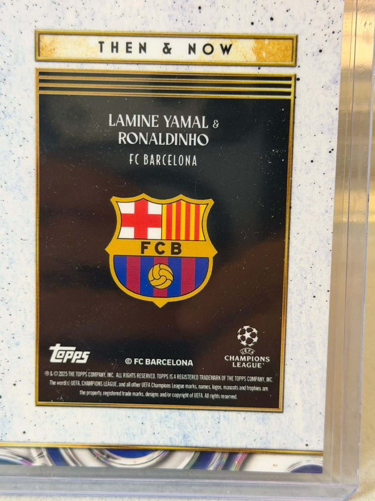 Lamine Yamal & Ronaldinho 18/99 Then & Now (dual player card) – Topps Deco UEFA Club Competitions 2024/25 – FC Barcelona trad