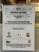 Federico Valverde back - 2024/25 Topps Merlin UEFA Club Competitions Mystic Nights Autograph 59/99